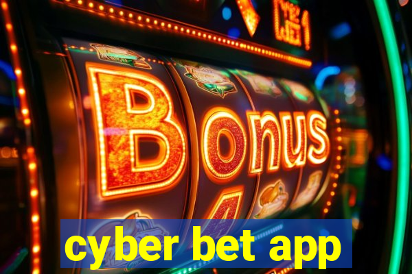 cyber bet app